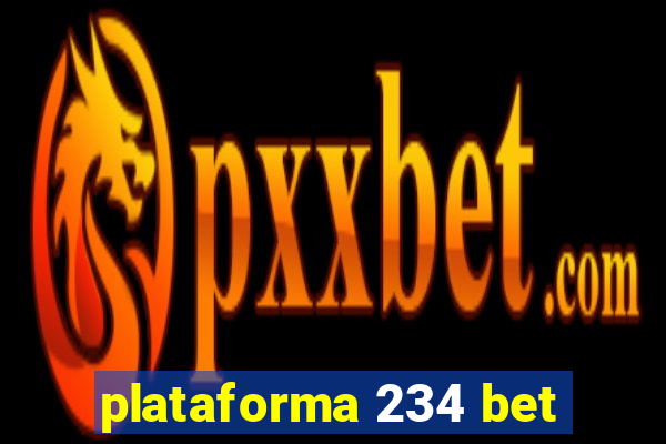 plataforma 234 bet